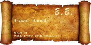 Brader Bandó névjegykártya